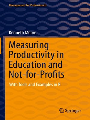 cover image of Measuring Productivity in Education and Not-for-Profits